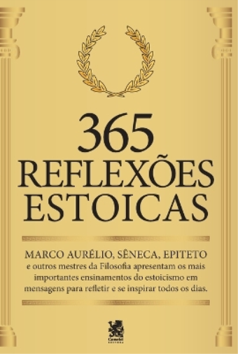 Camelot Editora Marco Aurélio Sêneca Epiteto Mateus 365 Reflexões Es (Tascabile)