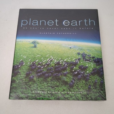 NEW Planet Earth As You've Never Seen It Before By A. Fothergill Hardcover 