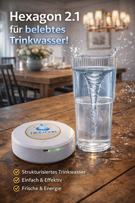 Hexagonales Wasser Verwirbeler  HEXAGON 2.1 + Glas   n. Schaumberger u. Emoto.