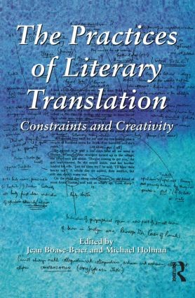 Practices of Literary Translation