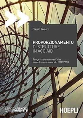 Proporzionamento di strutture in acciaio. Progettazione e verifiche sempli...
