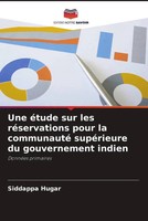 Siddappa Hugar | Une éTude Sur Les RéServations Pour La Communauté SupéRieure...