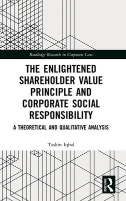 Taskin Iqbal | The Enlightened Shareholder Value Principle and Corporate...