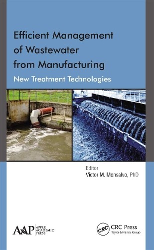 Efficient Management of Wastewater from Manufacturing - 9781774635681