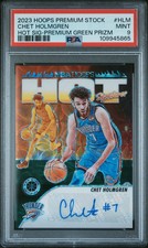2023 Panini Hoops Premium Stock Hot Signatures Chet Holmgren #HLM PSA 9 Green /8