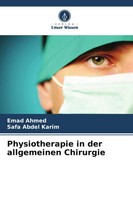 Physiotherapie In Der Allgemeinen Chirurgie Emad Ahmed (U. A.) Taschenbuch 2026