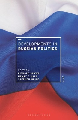 Stephen White Developments in Russian Politics 9 (Gebundene Ausgabe)