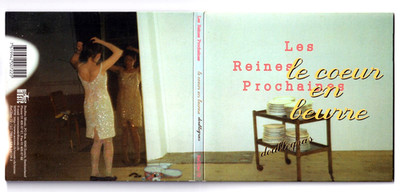 Les Reines Prochaines - Le Coeur En Beurre (Doublegras) DigiPack CD 1995