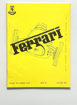 The Journal of The Ferrari Owners' Club Vol 10 No 4 Issue 40 PB Autumn 1978