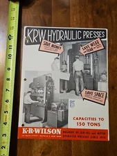 KRW HYDRAULIC PRESSES K R WILSOM CATALOG OLD VINTAGE BUFFALO NEW YORK