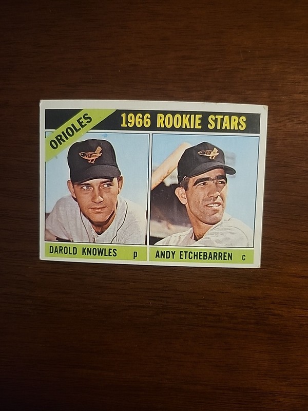 1966 Topps Orioles #27 Andy Etchebarren/Darold Knowles Rookie Stars, EX 