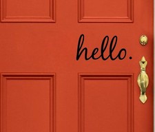 Hello - Wall Vinyl Decal Sticker Family Kids Room Door Lettering Welcome Home