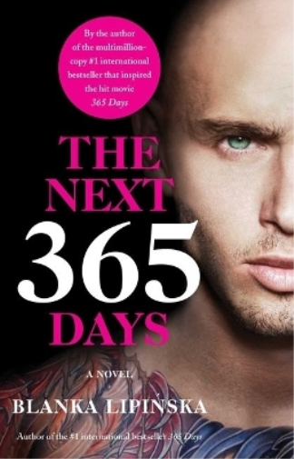 Blanka Lipinska The Next 365 Days (Tascabile) 365 Days Bestselling