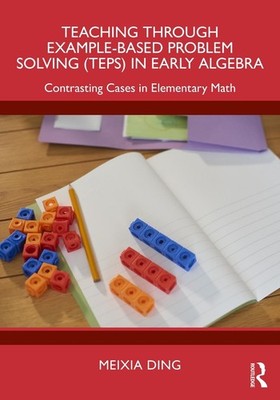 Teaching Through Example-Based Problem Solving (TEPS) in Early Algebra: Contrast