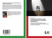 Afaf Semmour | Il Marketing Interno Come Strumento Per La Customer Satisfaction