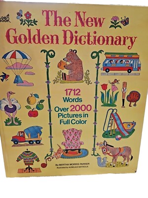 Vintage The New Golden Dictionary Bertha Morris Parker 1972