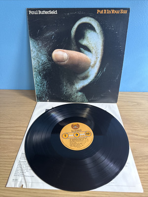 Paul Butterfield - Put It In Your Ear LP - Bearsville BR 6960 - VG+