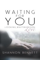 Shannon Bennett | Waiting For You | Taschenbuch | Englisch (2013)