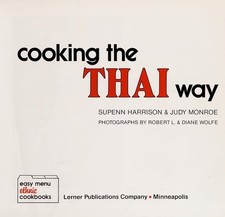 Cooking the Thai Way Easy Menu Ethnic Cookbooks by , Acceptable Book