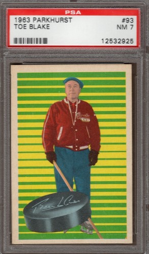1963 Parkhurst #93 Toe Blake HOF PSA 7 Montreal Canadiens Pre .5 grading