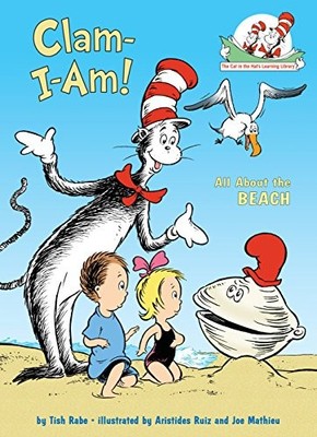 Clam-I-Am!: All about the Beach (Cat in the Hat's Learning Libra