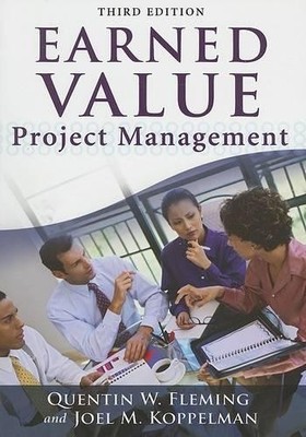 Earned Value Project Management, Koppelman, Joel M.
