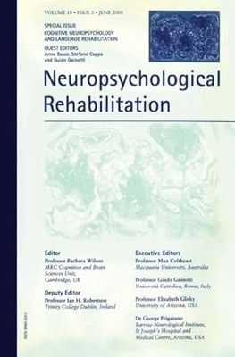 Cognitive Neuropsychology and Language Rehabilitation: A Special Issue of ...