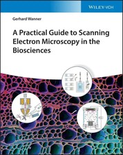 A Practical Guide to Scanning Electron Micros...