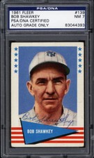 1961 Fleer #139 Bob Shawkey PSA/DNA NM 7
