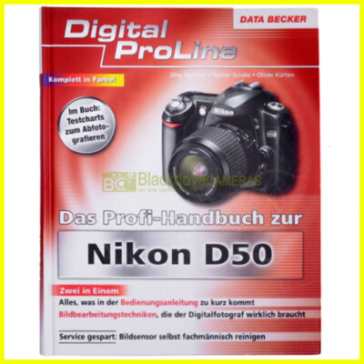 The Professional Handbook for the D50 - Digital Proline - Data Becker - German