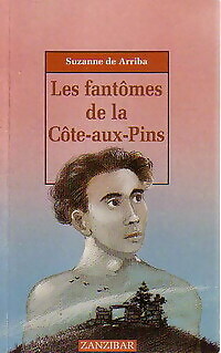 Die Geister der Côte-aux-Pins - Suzanne De Arriba - V54286