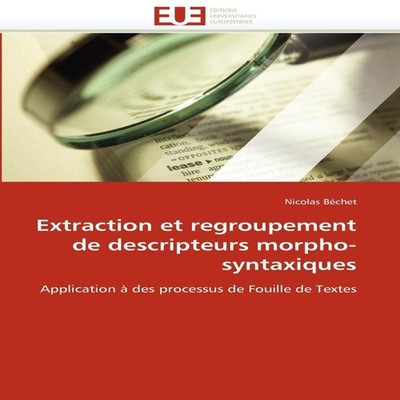 Extraction et regroupement de descripteurs morpho-syntaxiques TBD