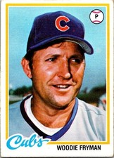 Woodie Fryman - 1978 Topps - # 585 - Cubs - FREE SHIPPING!
