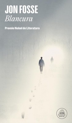 Blancura / A Shining by Jon Fosse (Spanish) Paperback Book