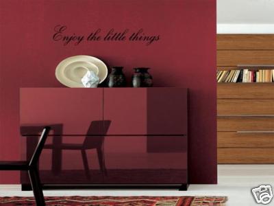ENJOY THE LITTLE THINGS Wall Art Vinyl Decal Home Decor