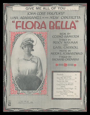 FLORA BELLA 1916 Give Me All Of You LINA ABARBANELL Show Vintage Sheet Music