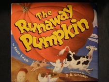 The Runaway Pumpkin - Lewis, Kevin|Lewis, Keith|Schindler, S.D.|Schindler, S...