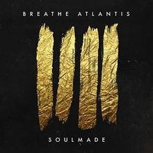 Soulmade von Breathe Atlantis | CD | Zustand sehr gut