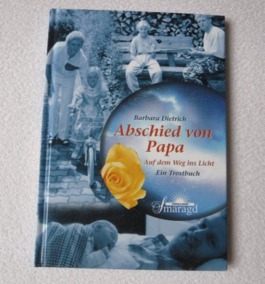 Buch Barbara Dietrich Abschied von Papa - Ein Trostbuch für Kinder v. 8-14 Jahre