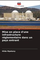 Hilda Mpakany | Mise En Place D'une Infrastructure RéGlementaire Dans Un Pays...