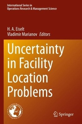 Uncertainty in Facility Location Problems - 9783031323409