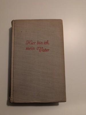Hier Bin Ich Mein Vater
