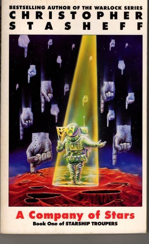 Starship Troupers Book 1: A Company of Stars : Christopher Stasheff