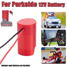 NEW Power Wheels Battery Adapter For Parkside 12V Battery DIY Adapter For DIY