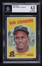 1959 Topps Roberto Clemente (Bob on Card) #478 BGS 4.5 HOF 0q3
