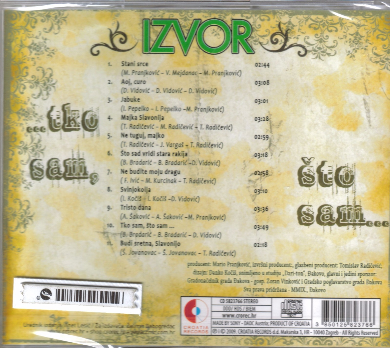 TAMBURASKI SASTAV IZVOR CD Album 2009 Tko sam sto sam Majka Slavonija