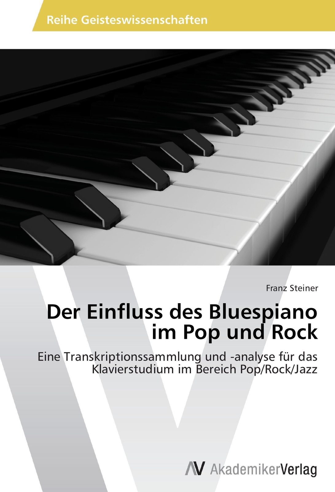 Thumbnail - Der Einfluss Des Bluespiano Pop Und Rock Franz Steiner Taschenbuch