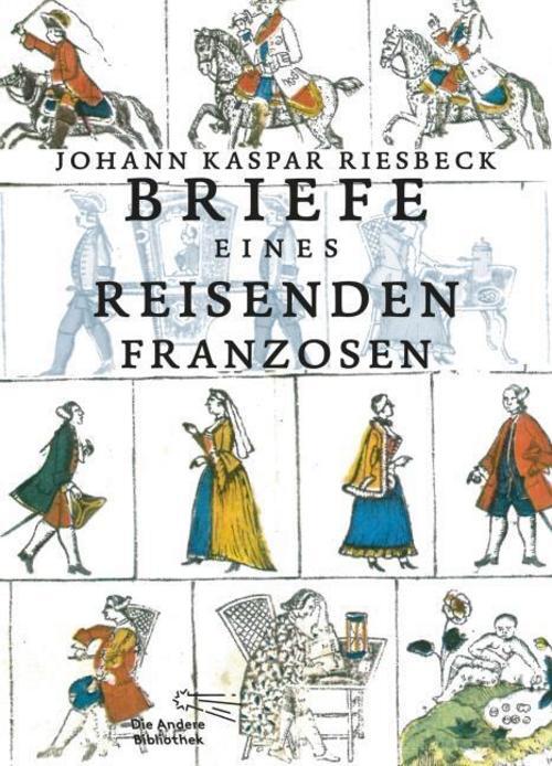 Thumbnail - Briefe Eines Reisenden Franzosen Johann Kaspar Riesbeck