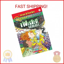 Twister Trouble (The Magic School Bus Chapter Book, No. 5) (The Magic School Bus