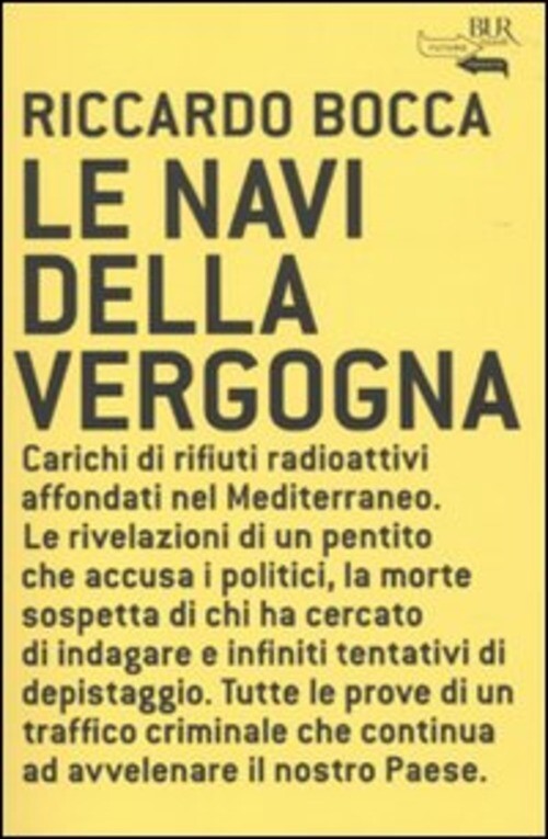 NAVI DELLA VERGOGNA (LE) BOCCA RICCARDO
